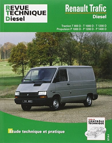 E.T.A.I - Revue Technique Automobile 122.6 - RENAULT TRAFIC I - 1982 à 2000