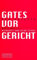 Gates vor Gericht. World War 3.0 - Microsoft und seine Feinde