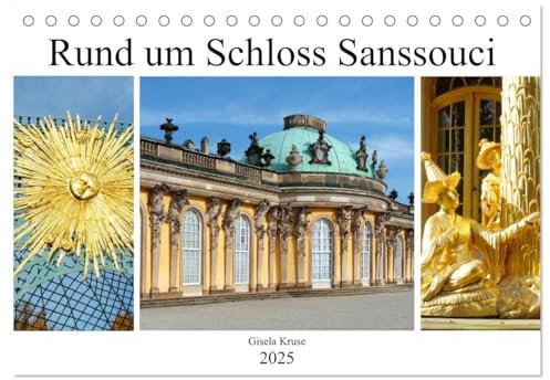 Rund um Schloss Sanssouci (Tischkalender 2025 DIN A5 quer), CALVENDO Monatskalender