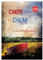 Carpe diem - Lebensfreude (Wandkalender 2025 DIN A4 hoch), CALVENDO Monatskalender