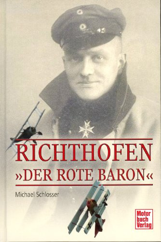 Richthofen: Der Rote Baron