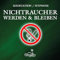 Nichtraucher werden: Geführte Meditation / Hypnose