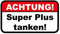 iSecur Hinweis-Aufkleber Achtung! Super Plus tanken! I hin450 I 67 x 37 mm I Auto-Aufkleber Warnung Falschtanken Fahrzeug-Sticker für KFZ LKW Motorrad