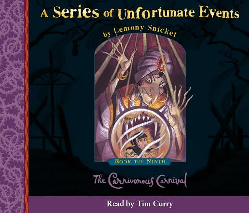 Book the Ninth – The Carnivorous Carnival (A Series of Unfortunate Events)