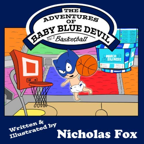 The Adventures of Baby Blue Devil: Basketball