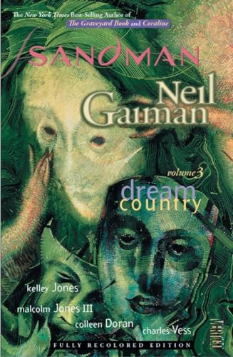 The Sandman Vol. 3: Dream Country (New Edition): Graphic Novel