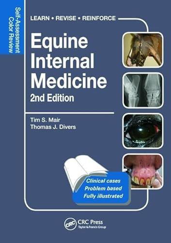 Equine Internal Medicine: Self-Assessment Color Review Second Edition (Veterinary Self-Assessment Color Review Series)