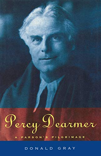 Percy Dearmer (Authorised Biography)