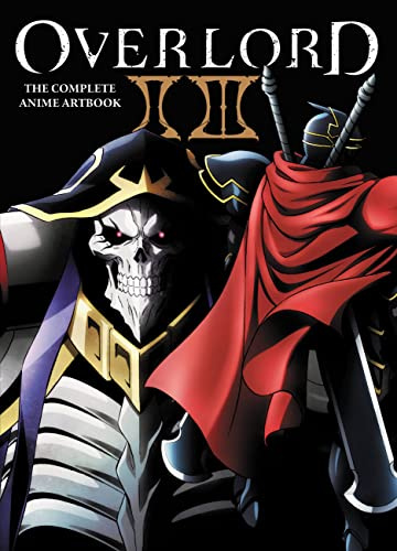 Overlord: The Complete Anime Artbook II III (Volume 2)