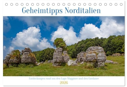 Geheimtipps Norditalien (Tischkalender 2026 DIN A5 quer), CALVENDO Monatskalender: Landschaften abseits der norditalienischen Seen (CALVENDO Natur)