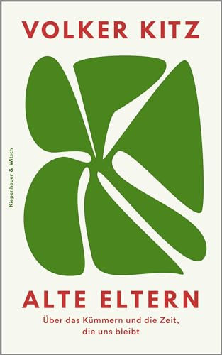 Alte Eltern: Über das Kümmern und die Zeit, die uns bleibt | Ein kluges, mitfühlendes und sensibel geschriebenes Buch. NDR Kultur