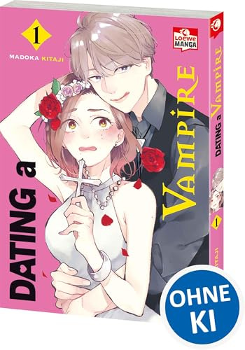 Dating a Vampire 01: Ein verspielt-leidenschaftlicher Romance-Manga über die Liebe am Arbeitsplatz mit einer klugen Manga-Redakteurin und einem charmanten Vampir-Mangaka