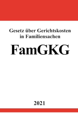 Gesetz über Gerichtskosten in Familiensachen (FamGKG): DE