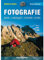 Fotografie: Berge, Landschaft, Outdoor, Action (Wissen & Praxis)