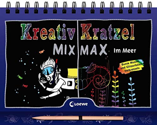 Kreativ-Kratzel MIX MAX - Im Meer: Kritz-Kratz-Malbuch für kleine Meeresforscher ab 5 Jahre