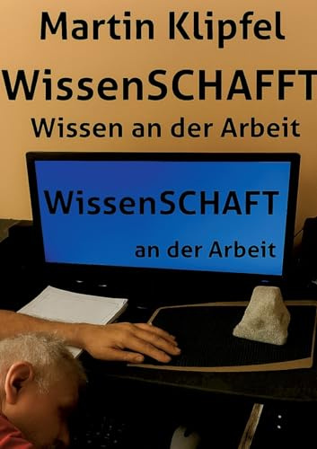 WissenSCHAFFT: Wissen an der Arbeit