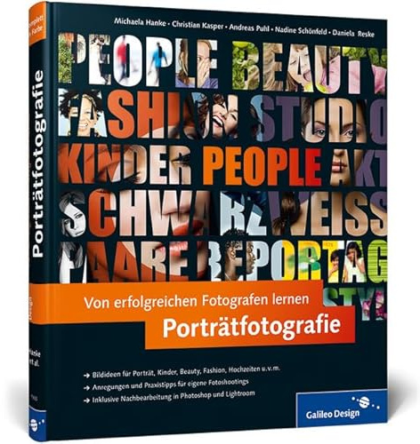 Von erfolgreichen Fotografen lernen: Porträtfotografie (Galileo Design)