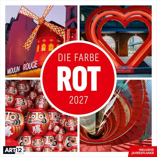 Die Farbe Rot Broschürenkalender 2027 - 30x30 - Art12 | Ausdrucksstarker Kalender im schlanken Hochformat (aufgeklappt 30x60 cm) | Einträge & Notizen