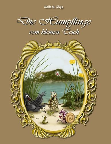 Die Humpflinge vom kleinen Teich: Band 1