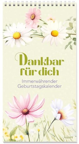 Dankbar für dich: Immerwährender Geburtstagskalender