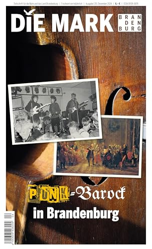Punk-Barock in Brandenburg (Die Mark Brandenburg)