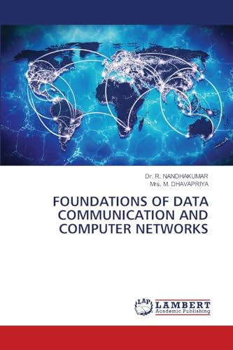 FOUNDATIONS OF DATA COMMUNICATION AND COMPUTER NETWORKS: DE