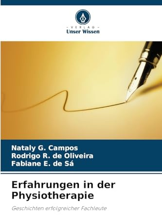 Erfahrungen in der Physiotherapie: Geschichten erfolgreicher Fachleute