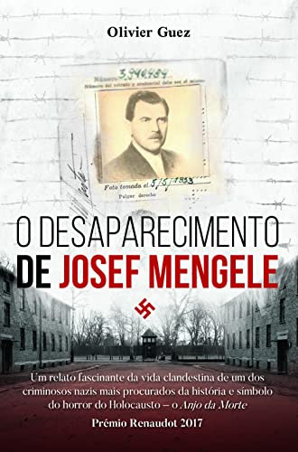 O Desaparecimento de Josef Mengele