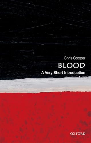 Blood: A Very Short Introduction