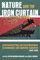 Nature and the Iron Curtain: Environmental Policy and Social Movements in Communist and Capitalist Countries, 1945-1990 (Russian and East European Studies)