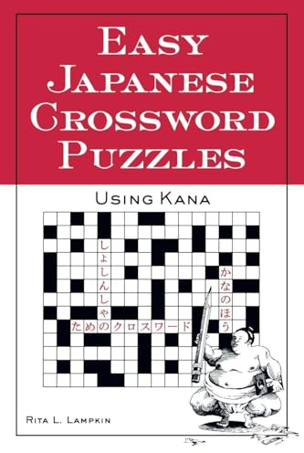 Easy Japanese Crossword Puzzles: Using Kana