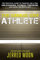The Garage Gym Athlete: The Practical Guide to Training like a Pro, Unleashing Fitness Freedom, and Living the Simple Life.