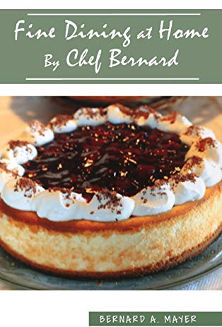 Fine Dining at Home By Chef Bernard