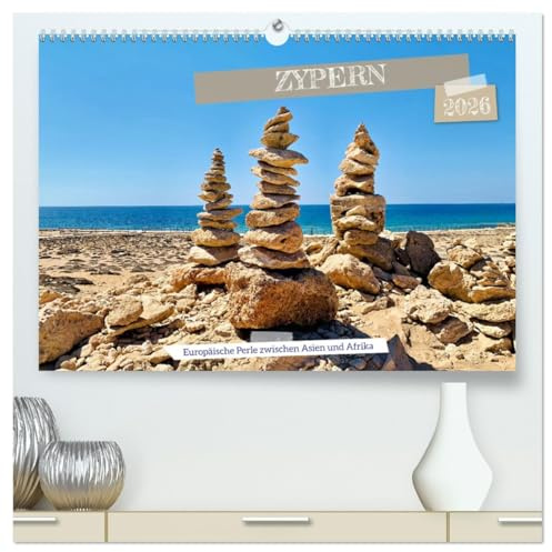 Zypern - Europäische Perle zwischen Asien und Afrika (hochwertiger Premium Wandkalender 2026 DIN A2 quer), Kunstdruck in Hochglanz: Abwechslungsreiche Sonneninsel im Mittelmeer (CALVENDO Orte)