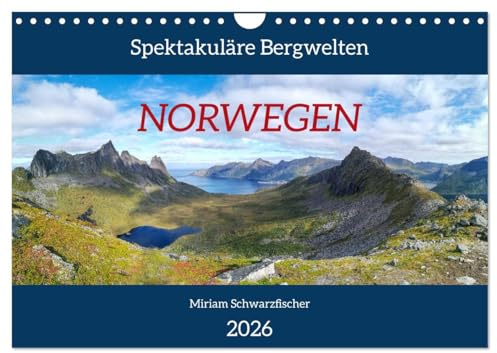 Spektakuläre Bergwelten Norwegen (Wandkalender 2026 DIN A4 quer), CALVENDO Monatskalender: Kulissen Norwegens, Berge, Seen und Fjorde (CALVENDO Orte)