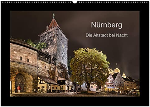 Nürnberg - Die Altstadt bei Nacht (Wandkalender 2026 DIN A2 quer), CALVENDO Monatskalender: Wahrzeichen der Stadt Nürnberg bei Nacht (CALVENDO Orte)