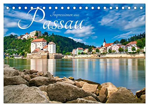 Impressionen aus Passau (Tischkalender 2026 DIN A5 quer), CALVENDO Monatskalender: Aufnahmen von der Dreiflüssestadt aus Niederbayern. (CALVENDO Orte)