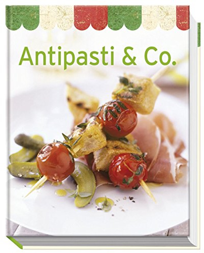 Antipasti & Co. (Minikochbuch)