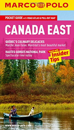 Canada East (Montreal, Toronto and Quebec) Marco Polo Pocket Guide (Marco Polo Canada East (Travel Guide))