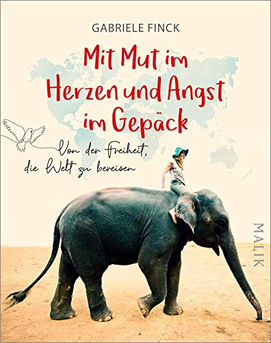 Mit Mut im Herzen und Angst im Gepäck: Von der Freiheit, die Welt zu bereisen | Der umfassende Ratgeber zum Thema Reiseangst