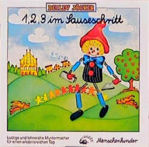 1, 2, 3, im Sauseschritt. Lern-, Spiel und Spasslieder: 1 Compact-Disc