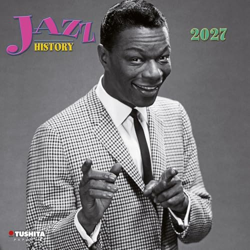 Jazz History 2027: Kalender 2027 (Media Illustration)