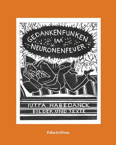 Gedankenfunken im Neuronenfeuer: Bilder und Texte