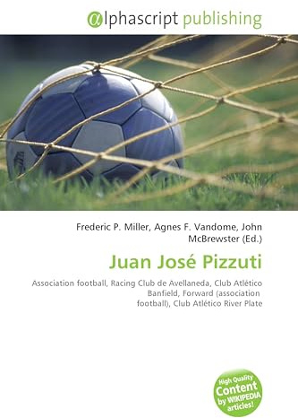 Juan José Pizzuti: Association football, Racing Club de Avellaneda, Club Atlético Banfield, Forward (association football), Club Atlético River Plate