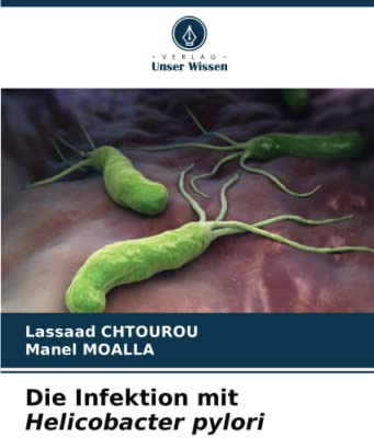 Die Infektion mit Helicobacter pylori: DE