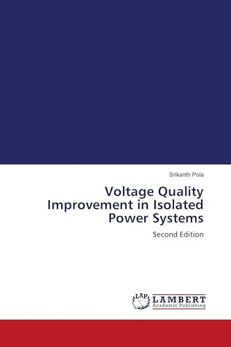 Voltage Quality Improvement in Isolated Power Systems: Second Edition