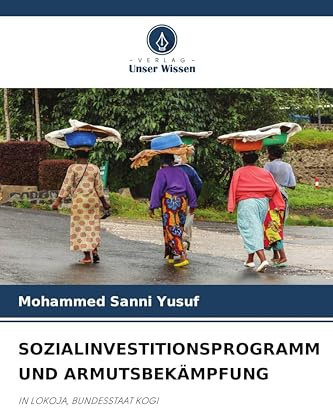 SOZIALINVESTITIONSPROGRAMM UND ARMUTSBEKÄMPFUNG: IN LOKOJA, BUNDESSTAAT KOGI