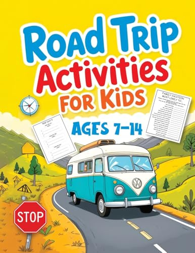Road Trip Activities for Kids: A Travel Journal with Activity Games, Trivia, Word Search, Scrambles, Scavenger Hunts, and More for Hours of Family Fun on the Go