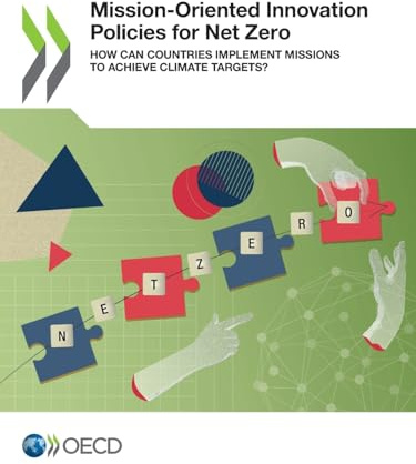 Mission-Oriented Innovation Policies for Net Zero