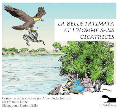 La Belle Fatimata et l'homme sans cicatrices